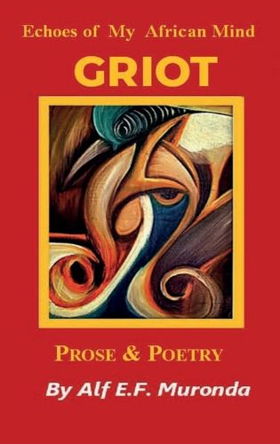 Cover image for Echoes Of My African Mind - GRIOT