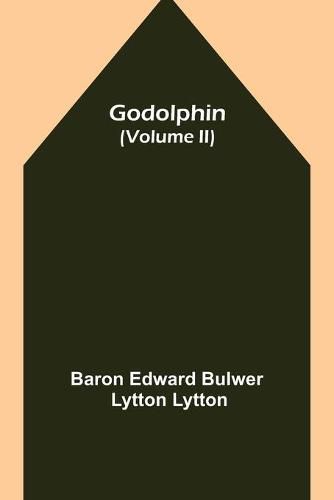 Godolphin (Volume II)