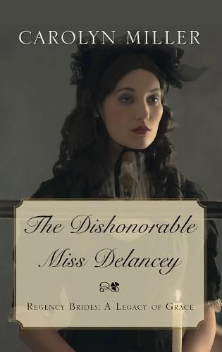 The Dishonorable Miss Delancey