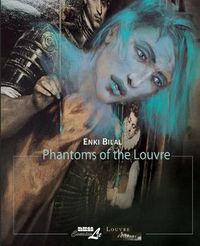 Cover image for Phantoms Of The Louvre: The Louvre Collection