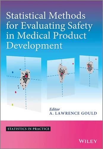 Cover image for Statistical Methods for Evaluating Safety in Medical Product Development