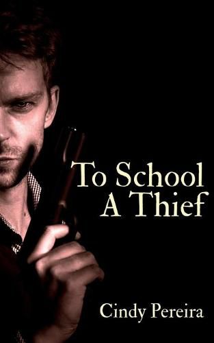 Cover image for To School A Thief