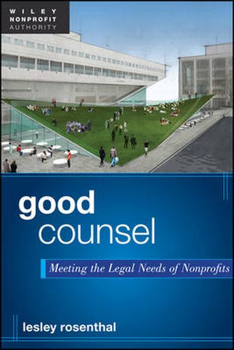 Cover image for Good Counsel: Meeting the Legal Needs of Nonprofits