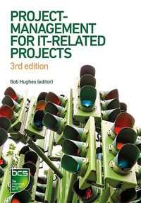 Cover image for Project Management for IT-Related Projects: 3rd edition