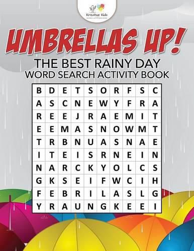 Umbrellas Up! The Best Rainy Day Word Search Activity Book