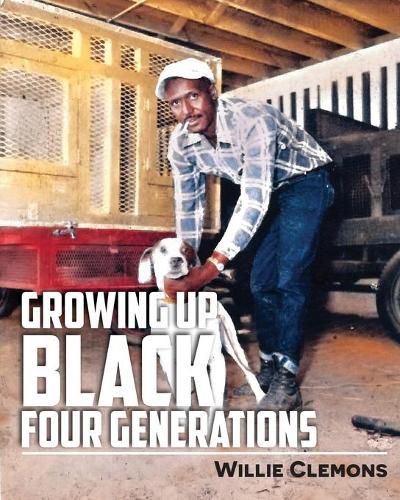 Cover image for Growing Up Black Four Generations