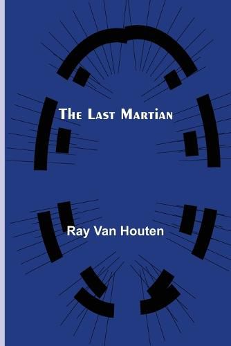 Cover image for The Last Martian