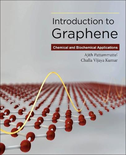 Cover image for Introduction to Graphene: Chemical and Biochemical Applications