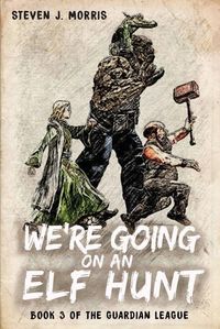 Cover image for We're Going on an Elf Hunt