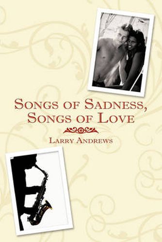 Cover image for Songs of Sadness, Songs of Love