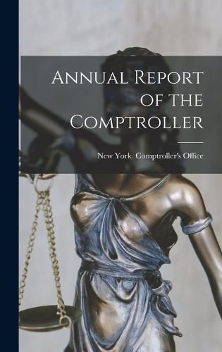 Annual Report of the Comptroller