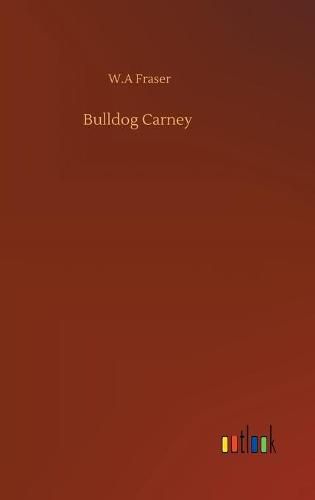 Cover image for Bulldog Carney