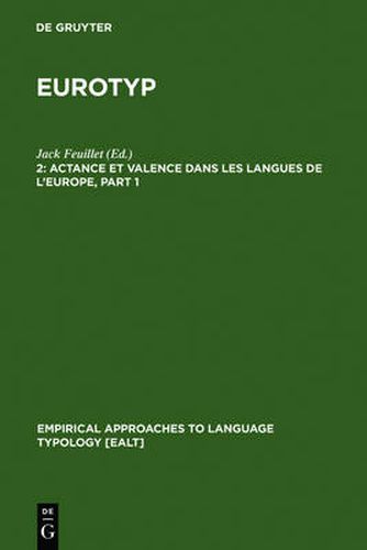 Actance et Valence dans les Langues de l'Europe