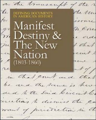 Cover image for Manifest Destiny and the New Nation (1803-1859)