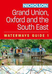 Cover image for Grand Union, Oxford and the South East (1)