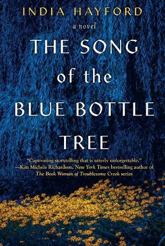 The Song of the Blue Bottle Tree