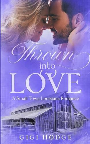 Cover image for Thrown into Love