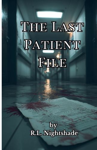 Cover image for The Last Patient File