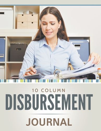 Cover image for 10 Column Disbursement Journal