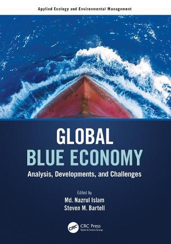 Cover image for Global Blue Economy: Analysis, Developments, and Challenges