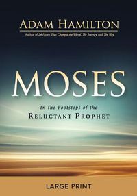 Cover image for Moses [Large Print]