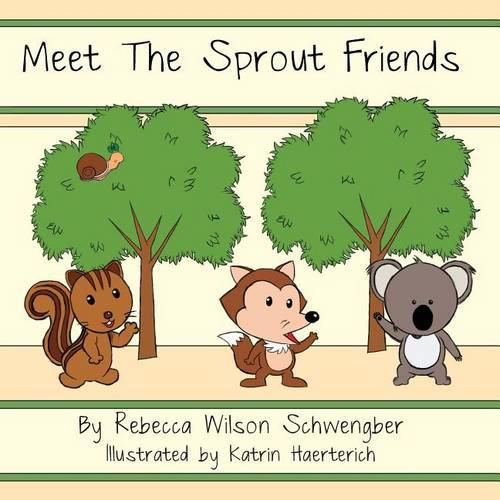 The Sprout Friends