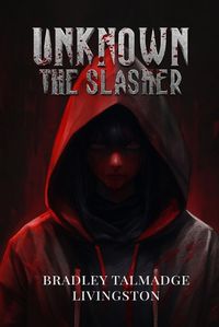 Cover image for UNKNOWN The Slasher