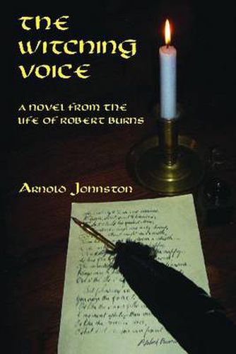 Cover image for The Witching Voice: A Novel from the Life of Robert Burns