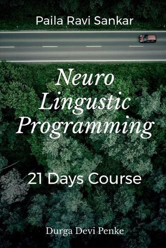 Cover image for Neuro Linguistic Programming