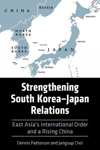 Cover image for Strengthening South Korea-Japan Relations