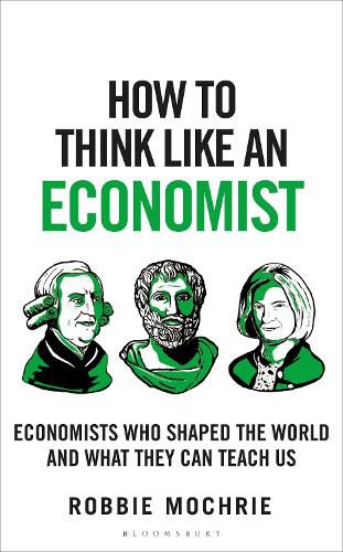 Cover image for How to Think Like an Economist