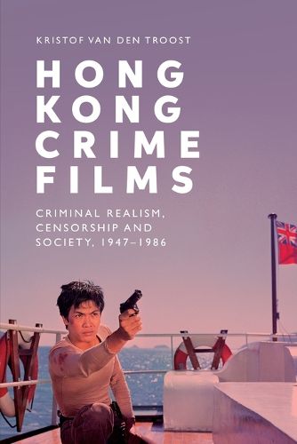 Cover image for Hong Kong Crime Films