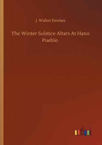 Cover image for The Winter Solstice Altars At Hano Pueblo