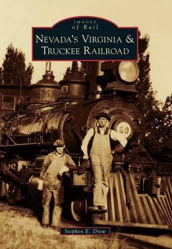 Cover image for Nevada's Virginia & Truckee Railroad