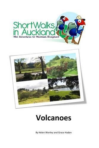 Cover image for Short Walks in Auckland: Volcanoes