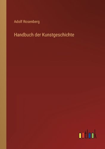Cover image for Handbuch der Kunstgeschichte