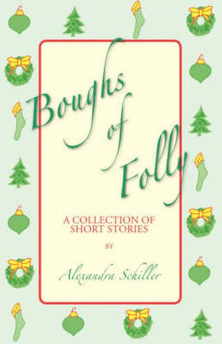 Cover image for Boughs of Folly: A Collection of Short Stories