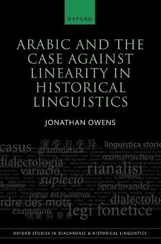 Cover image for Arabic and the Case against Linearity in Historical Linguistics