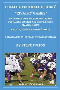 Cover image for College Football History - Rivalry Games