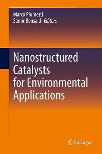 Cover image for Nanostructured Catalysts for Environmental Applications