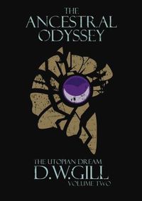 Cover image for The Ancestral Odyssey: The Utopian Dream