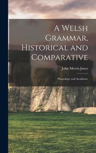 A Welsh Grammar, Historical and Comparative