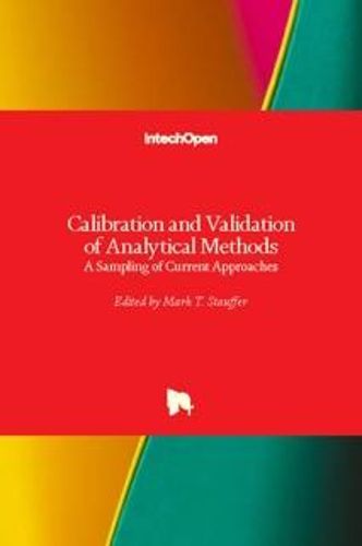 Calibration and Validation of Analytical Methods: A Sampling of Current Approaches