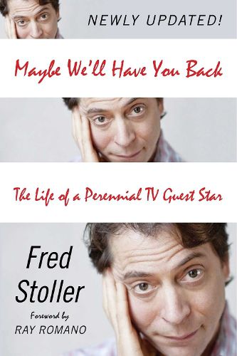 Cover image for Maybe We'll Have You Back: The Life of a Perennial TV Guest Star