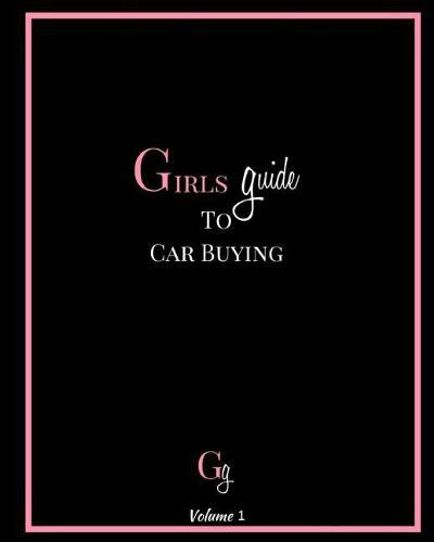 Cover image for Girls Guide To Car Buying