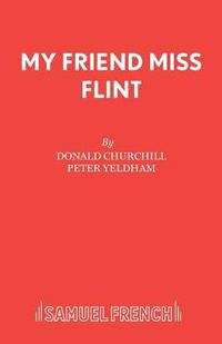 Cover image for My Friend Miss Flint