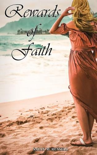 Rewards of Faith