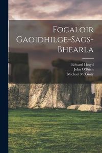 Cover image for Focaloir Gaoidhilge-sags-bhearla