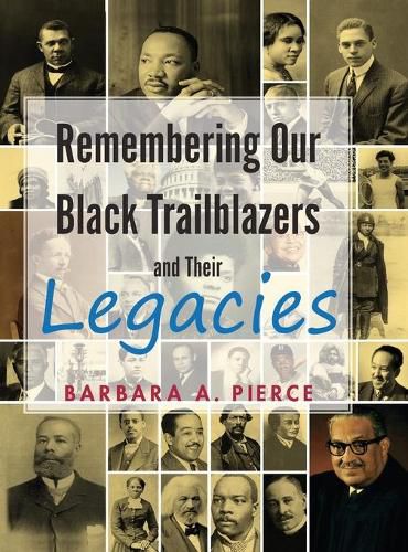 Cover image for Remembering Our Black Trailblazers and their legacies