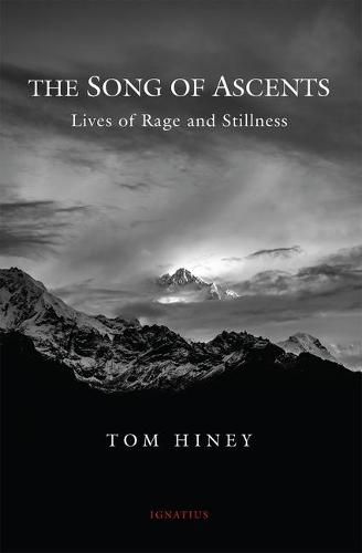 Cover image for The Song of Ascents: Lives of Rage and Stillness